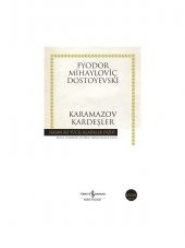 Karamazov Kardeşler - Fyodor Mihailoviç Dostoyevski - 1