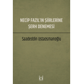 Necip Fazıl'ın Şiirlerine Şerh Denemesi - 1