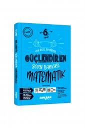 6. Sınıf Matematik Güçlendiren Soru Bankası - Ankara - 2