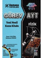 ARMADA GÖREV YKS AYT FİZİK KONU KİTABI YENİ NESİL - 1