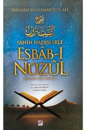 Sahih Hadislerle Esbab-ı Nüzul - Ibrahim Muhammed El-ali 9786052210284 - 1