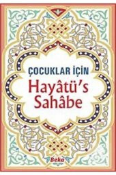 Çocuklar Için Hayatüs Sahabe, Selahaddin Mahmud Es-said, Beka - 1