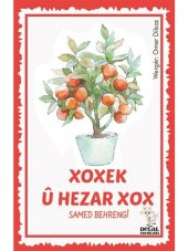 Xoxek Ü Hezar Xox - Samed Behrengi - 1