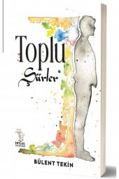 Toplu Şiirler - 1