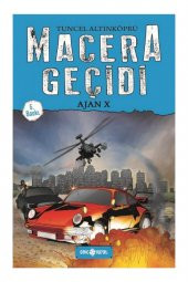 Macera Geçidi - Ajan X Tuncel Altınköprü - 1