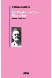 Nazım Hikmet-Masallar, Hikayeler 4 - La Fontaineden Masallar - 1