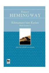 Kilimanjaro’nun Karları Bütün Eserleri: 9 Ernest Hemingway - 1