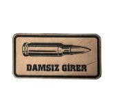 DAMSIZ GİRER - Deri PEÇ - Arma - Askeri Patch - 1