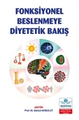 Fonksiyonel Beslenmeye Diyetetik Bakış - 1