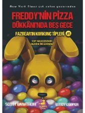 Freddy’nin Pizza Dükkanı’nda Beş Gece: Fazbear’ın Korkunç Tipleri: Top Havuzunun Derinliklerinde - 1