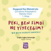 Peki, Ben Şimdi Ben Ne Yiyeceğim "Bir Besin Alerjisi Hikâyesi" - 7