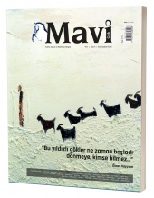 Mavi Gök Kültür Sanat Ve Edebiyat Dergisi Sayı & 5 - 1