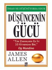 Düşüncenin Gücü - James Allen - 1