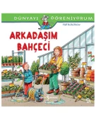 Dünyayı Öğreniyorum Arkadaşım Bahçeci İş Bankası - 1