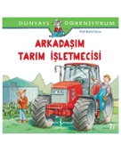 Dünyayı Öğreniyorum Arkadaşım Tarım İşletmecisi İş Bankası thumbnail 1