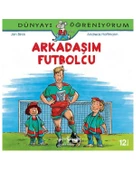 Dünyayı Öğreniyorum Arkadaşım Futbolcu İş Bankası - 1