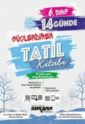 6. Sınıf 14 Günde Güçlendiren Tatil Kitabı Ankara Yayıncılık - 1