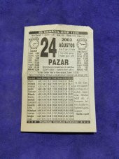 24 Ağustos 2003 Takvim Yaprağı - Nostaljik Koleksiyonluk Takvim Yaprağı thumbnail 1