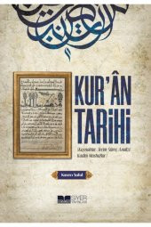 Kuran Tarihi (kaynaklar,terim-süreç Analizi,kadim Mushaflar) - 1