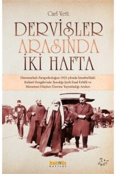 Dervişler Arasında İki Hafta - 1