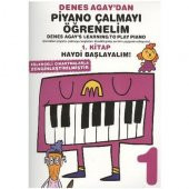 Denes Agay Piyano Çalmayı Öğrenelim 1. Kitap - 1