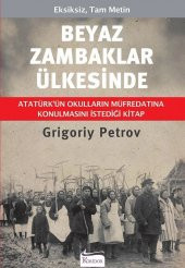 Beyaz Zambaklar Ülkesinde - Grigoriy Petrov - 1