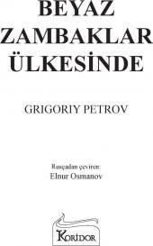 Beyaz Zambaklar Ülkesinde - Grigoriy Petrov - 2