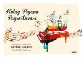 KOLAY PİYANO REPERTUVARI SEVİNÇ EREREN - 1