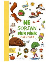 Ne Sorsan Bilir Minik Mevsimler Sincap Kitap - 1