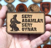 SERT ADAMLAR SERT OYNAR  Deri PEÇ - Arma - Askeri Patch thumbnail 2