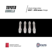 FAMS OTO AKSESUAR Toyota Corolla Krom Kapı Kolu 4 Kapı 2007-2012 P.Çelik - 2