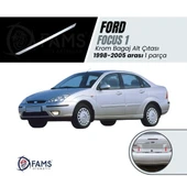 FAMS OTO AKSESUAR Ford Focus 1 Krom Bagaj Alt Çıtası 1998-2005 Arası P.Çelik  (SEDAN) thumbnail 1