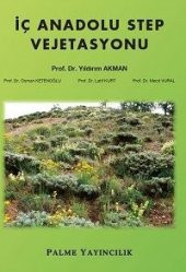 İÇ ANADOLU STEP VEJETASYONU - PALME - 1