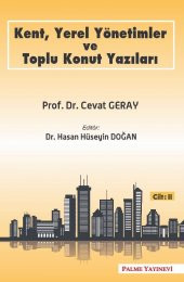 KENT YEREL YÖNETİMLER VE TOPLU KONUT YAZILARI CİLT-2 - 1