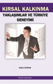 KIRSAL KALKINMA YAKLAŞIMLAR VE TÜRKİYE DEN - PALME - 1