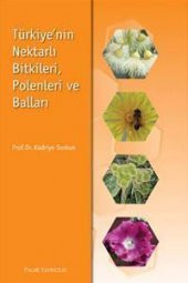 TÜRKİYENİN NEKTARLI BİTKİLERİ POLENLERİ VE BALLARI - PALME - 1
