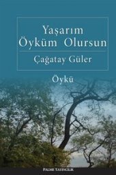 YAŞARIM ÖYKÜM OLURSUN - PALME - 1