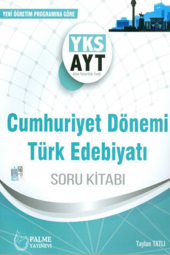 PALME YKS AYT CUMHURİYET DÖNEMİ TÜRK EDEBİYATI SORU KİTABI *YENİ* - 1