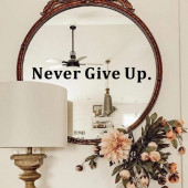 Never Give Up. Sticker - 1
