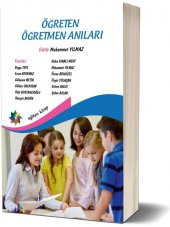 Eğiten Kitap Öğreten Öğretmenin Anıları - 1