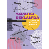 Yaratıcı Reklamda Teknik ve Görsel Okuma - Eyüp Erman Yalçın - 1