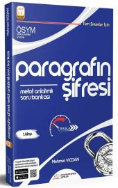 Paragrafın Şifresi ÖSYM nin Yaptığı Tüm Sınavlar için Paragrafın Şifresi Metot Anlatımlı Soru Bankası - 1