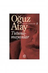 Tutunamayanlar Oğuz Atay - 2