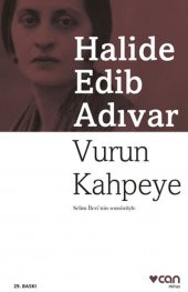 Can Yayınları Halide Edib Adıvar Vurun Kahpeye - 1