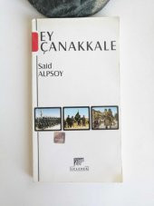 2. El Kitap Ey Çanakkale Kitap SAİD ALPSOY - 1