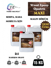 POWER TIME EPOXY 15 Kg Wood Epoxy Quatro MAXİ/ Kalın Döküm Ultra Şeffaf ve Parlak Epoksi Reçine Sehpa, Masa Için (yeni) - 1