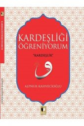 Kardeşliği Öğreniyorum - 1