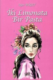İki Limonata Bir Pasta - 1