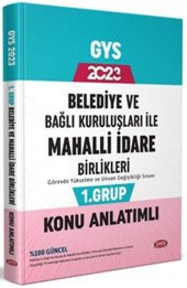 Data Yayınları 2023 Belediye ve Bağlı Kuruluşları İle Mahalli İdare Birlikleri 1. Grup Konu Anlatımlı - 2