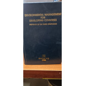 ENVIRONMENTAL MANAGEMENT FOR DEVELOPING COUNTRIES PREPRINTS OF THE THIRD SYMPOSIUM - 2
